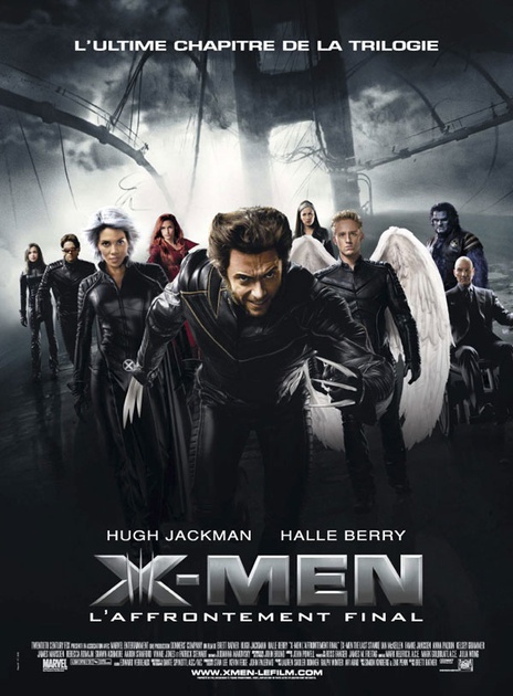 Affiche du film X-Men 3 : l'affrontement final 