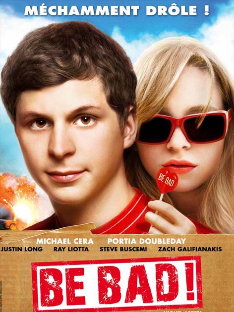 Affiche du film Be Bad ! 