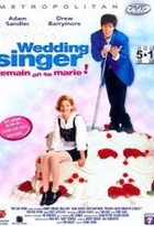 Affiche miniature du film Wedding Singer, demain on se marie !