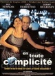 Affiche du film En toute complicité