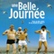 Affiche du film Une belle journée - Une belle journée 