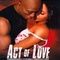 Affiche du film Act of love - Act of love 