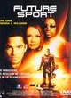Affiche du film Future sport