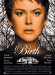 Affiche du film Birth