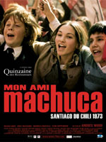 Affiche du film Mon ami Machuca