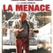 Affiche du film La menace - La menace 