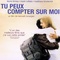 Affiche du film Tu peux compter sur moi - Tu peux compter sur moi 