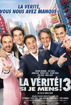 Affiche miniature du film La Vérité si je mens ! 3