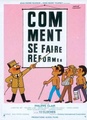 Comment se faire réformer