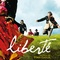 Affiche du film Liberté - Liberté 