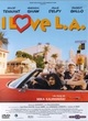 Affiche du film I Love L.A