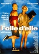 Affiche du film Folle d'elle