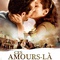 Affiche du film Ces amours là  - Ces amours là 