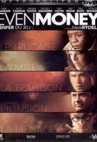 Affiche miniature du film Even Money