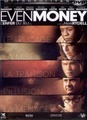 Even Money