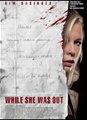 While she was out