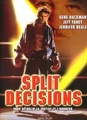 Split Decisions