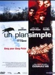 Affiche du film Un plan simple