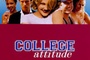 Affiche du film College attitude