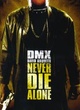 Affiche du film Never Die Alone
