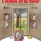 Affiche du film L'Arbre et la forêt - L'Arbre et la forêt 