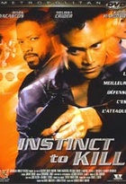 Affiche miniature du film Instinct to kill