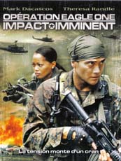 Affiche du film Opération Eagle One : Impact Imminent