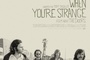 Affiche du film When you're strange