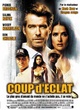 Affiche du film Coup d'éclat