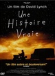 Affiche du film Une histoire vraie