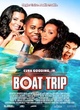 Affiche du film Boat Trip