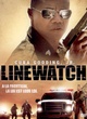 Affiche du film Linewatch