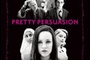 Affiche du film Pretty persuasion