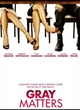 Affiche du film Gray matters