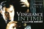 Affiche du film Vengeance intime