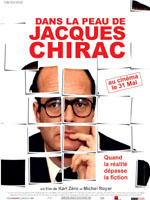 Affiche du film Dans la peau de Jacques Chirac