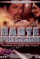 Affiche miniature du film Haute pression, traque au fond des mers