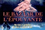 Affiche du film Le bazaar de l'épouvante