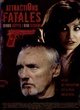 Affiche du film Attractions fatales