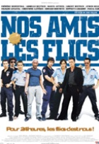 Affiche miniature du film Nos amis les flics