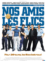 Affiche du film Nos amis les flics