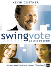 Affiche du film Swing vote