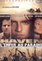 Affiche miniature du film Haven l'Enfer Au Paradis