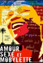 Affiche miniature du film Amour, sexe et mobylette