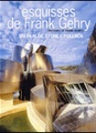 Esquisses de Frank Gehry