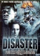 Affiche du film Disaster