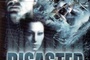Affiche du film Disaster