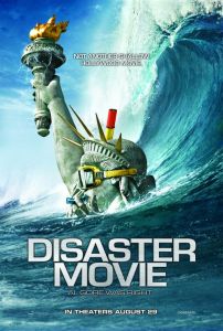 Affiche du film Disaster Movie