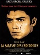 Affiche du film La Sagesse des Crocodiles