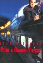 Affiche miniature du film Piège à grande vitesse